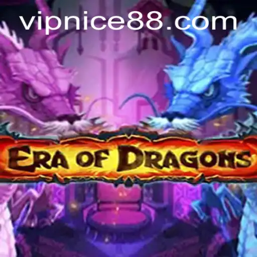Experience Epic Adventures in EraOfDragons with Nice88