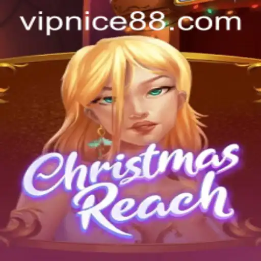 Exploring ChristmasReach: A Festive Gaming Experience with nice88